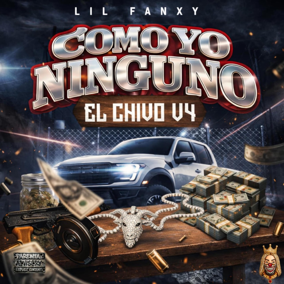 COMO YO NINGUNO (El Chivo v4) - Single by Lil Fanxy album cover