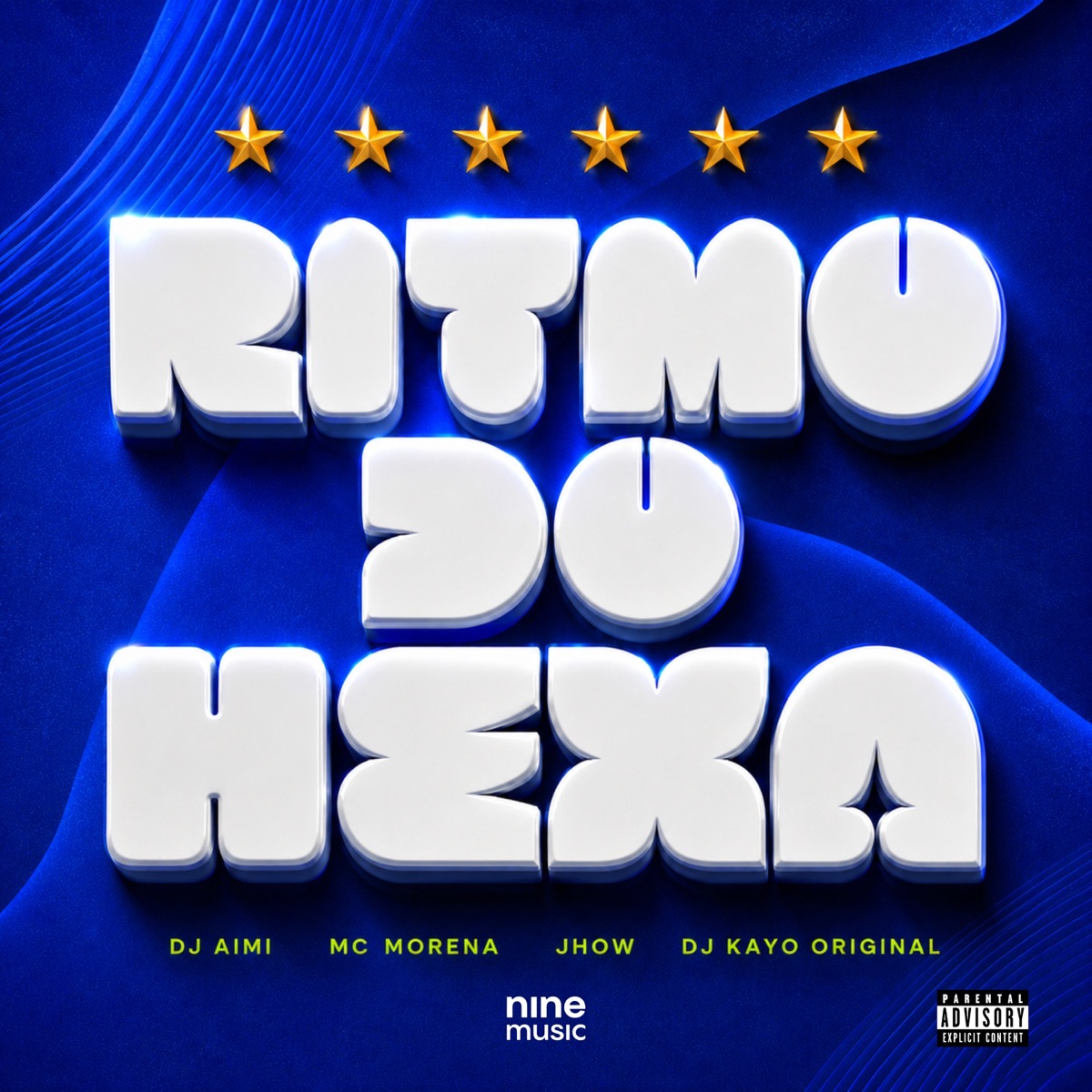 RITMO DO HEXA - Single by Jhow Dancer, Dj Aimi, Mc Morena & DJ Kayo Original album cover