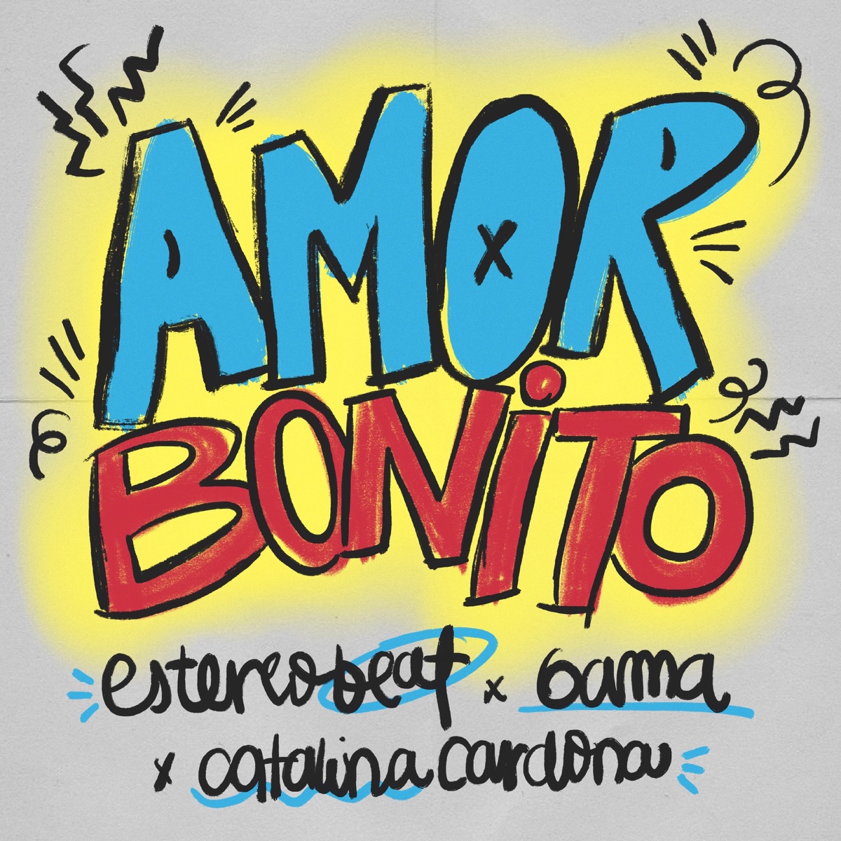 Amor Bonito - Single by Estereobeat, Gama & Catalina Cardona album cover