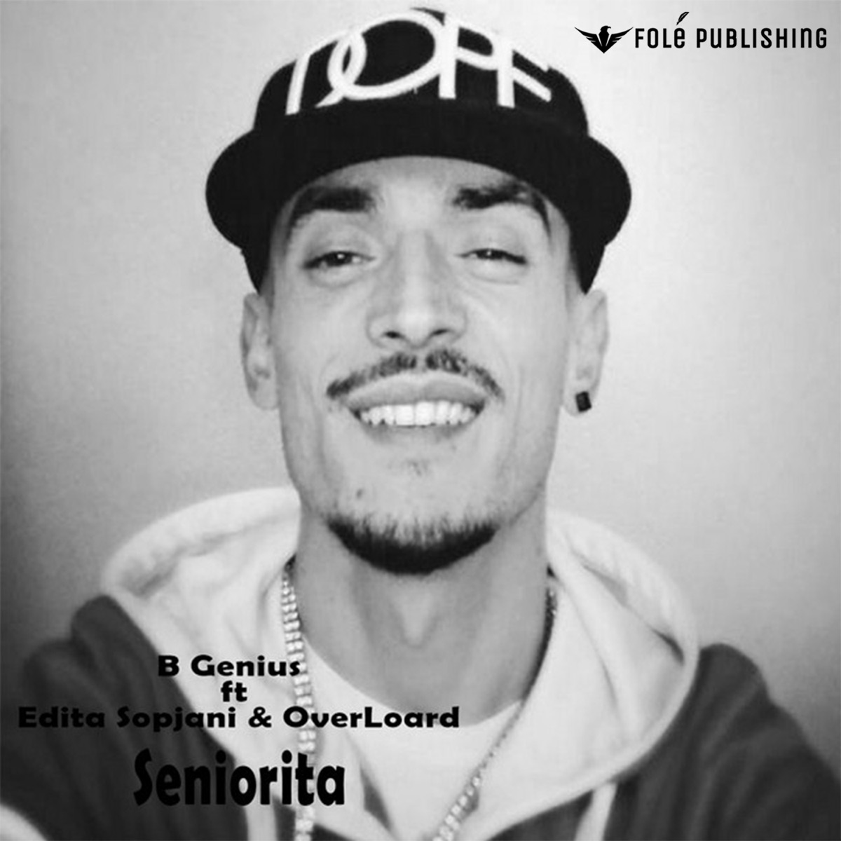 Seniorita (feat. Edita Sopjani & OverLord) - Single by B Genius album cover