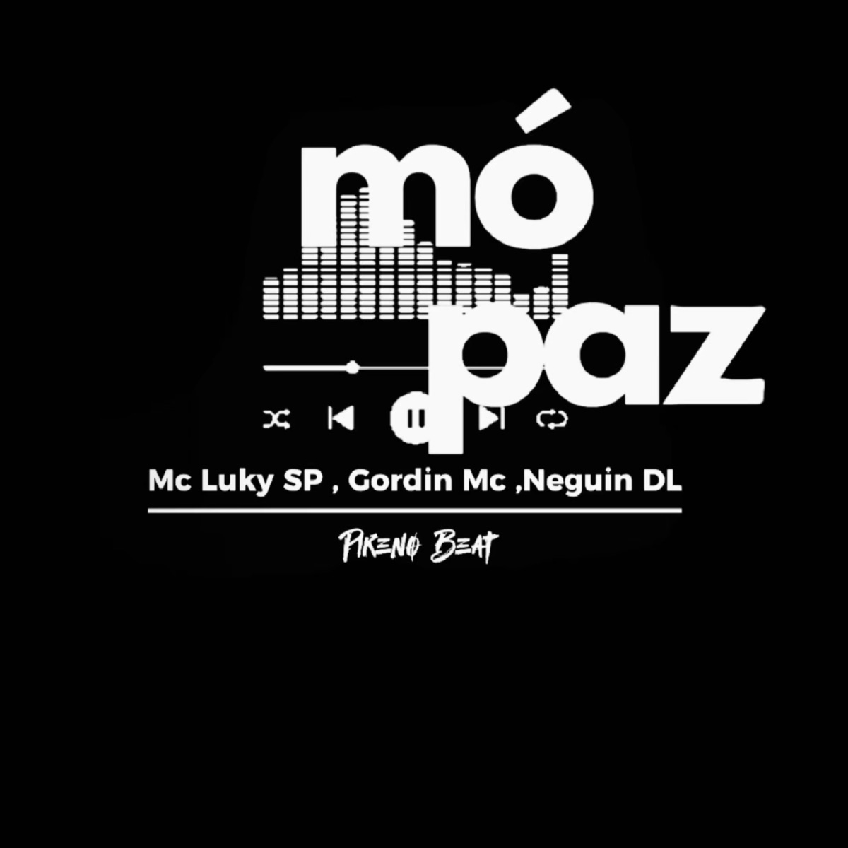 Mó Paz (feat. Gordin Mc & Neguin Dl) - Single by Mc Luky Sp album cover