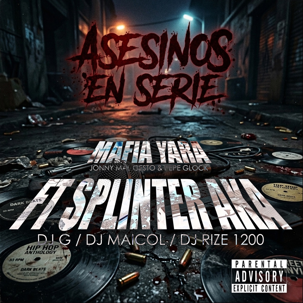 ASESINOS EN SERIE - Single by Mafia Yara, Jonny Mal Gesto, Pepe Glock & Splinter Aka album cover