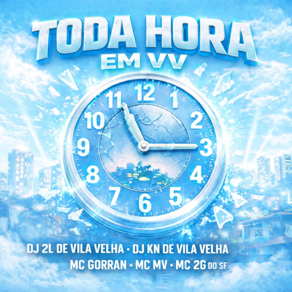 Toda Hora em Vv - Single by MC MV, Mc 2G Do SF & Mc Gorran album cover
