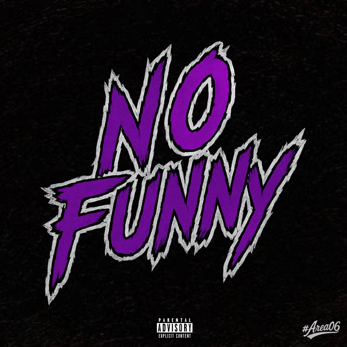 No Funny (feat. Hiromu & Diggy L) - Single by #Area 06 album cover