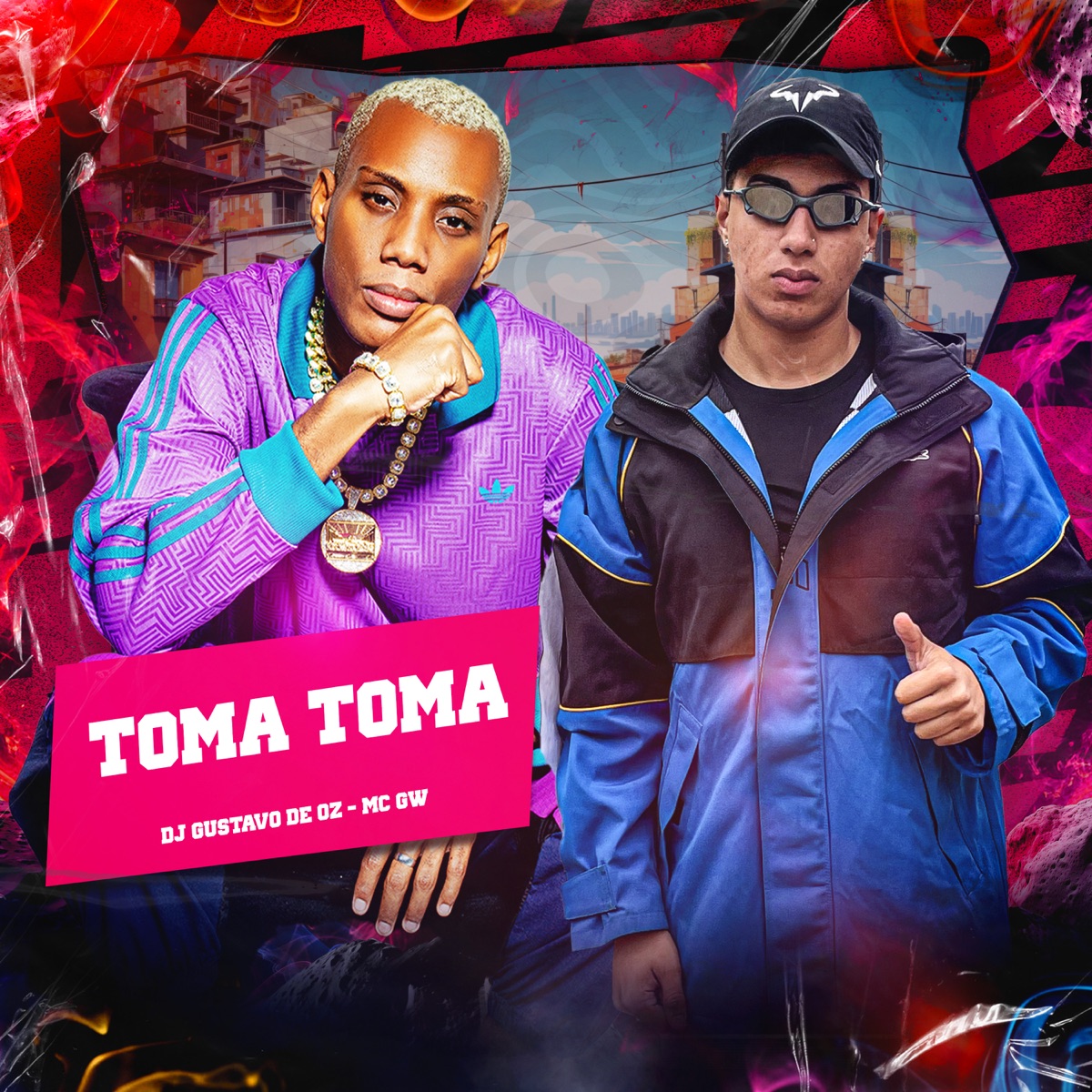 Toma Toma - Single by DJ GUSTAVO DE OZ & MC GW album cover