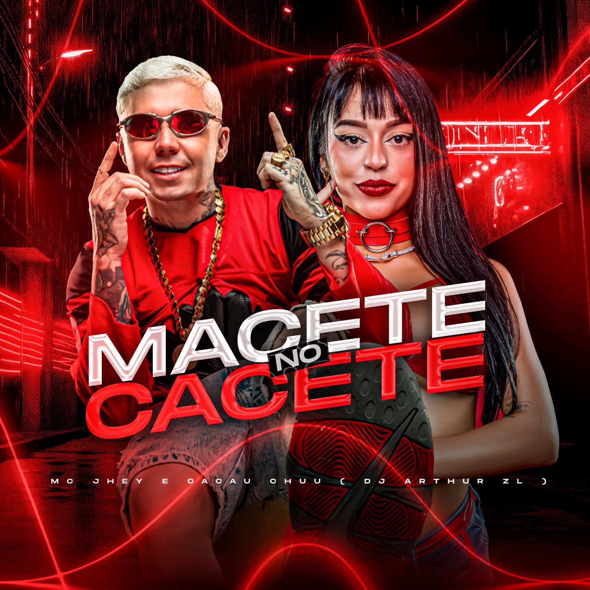 Macete no Cacete - Single by Mc Jhey, CACAU CHUU, DJ Arthur ZL & Ritmo Dos Fluxos album cover