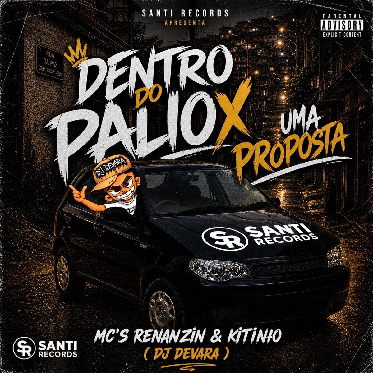 Dentro Do Palio x Uma Proposta - Single by DJ DEVARA, Mc Kitinho & MC Renanzin album cover