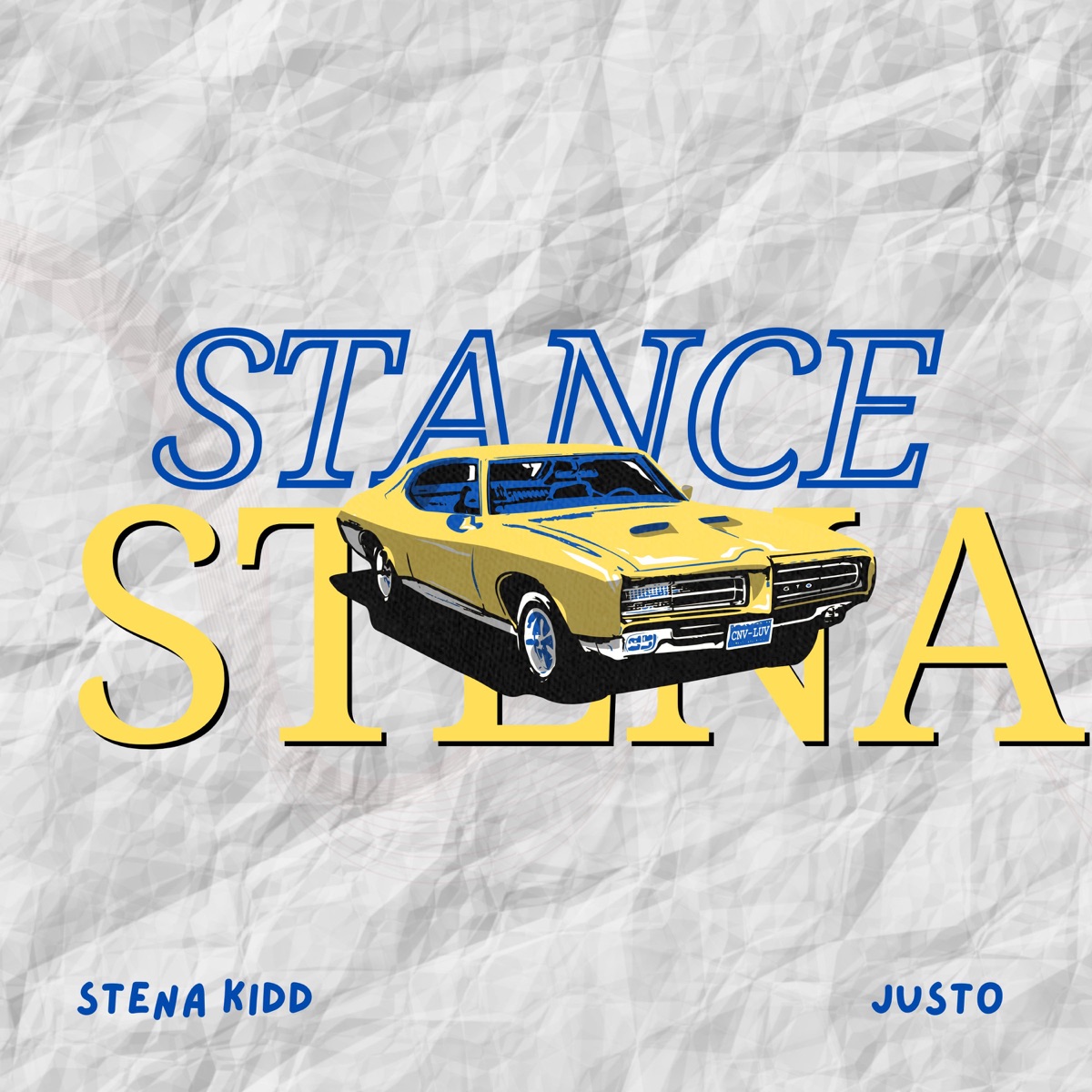 Stance Stena - Single by Stena kidd & JUSTO album cover