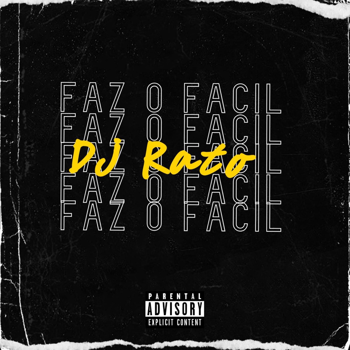 Faz o fácil, Solteirão eu to suave (Jack Kash Remix) - Single by Dj Rato album cover