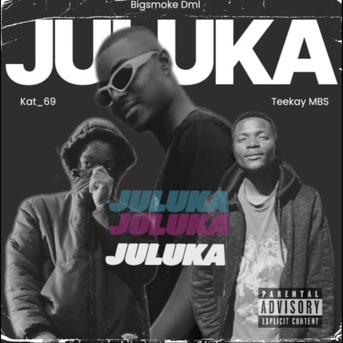 Juluka - Single by Kat_69, Teekay MBS & Bigsmoke Dml album cover