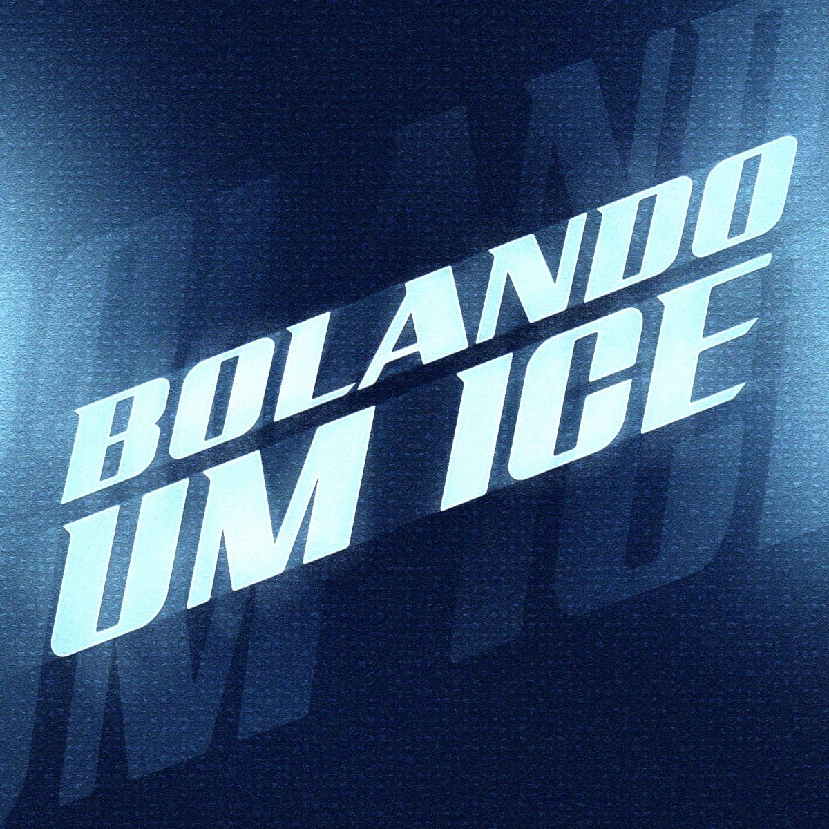 BOLANDO UM ICE - Single by dj crys & Mc Igão album cover