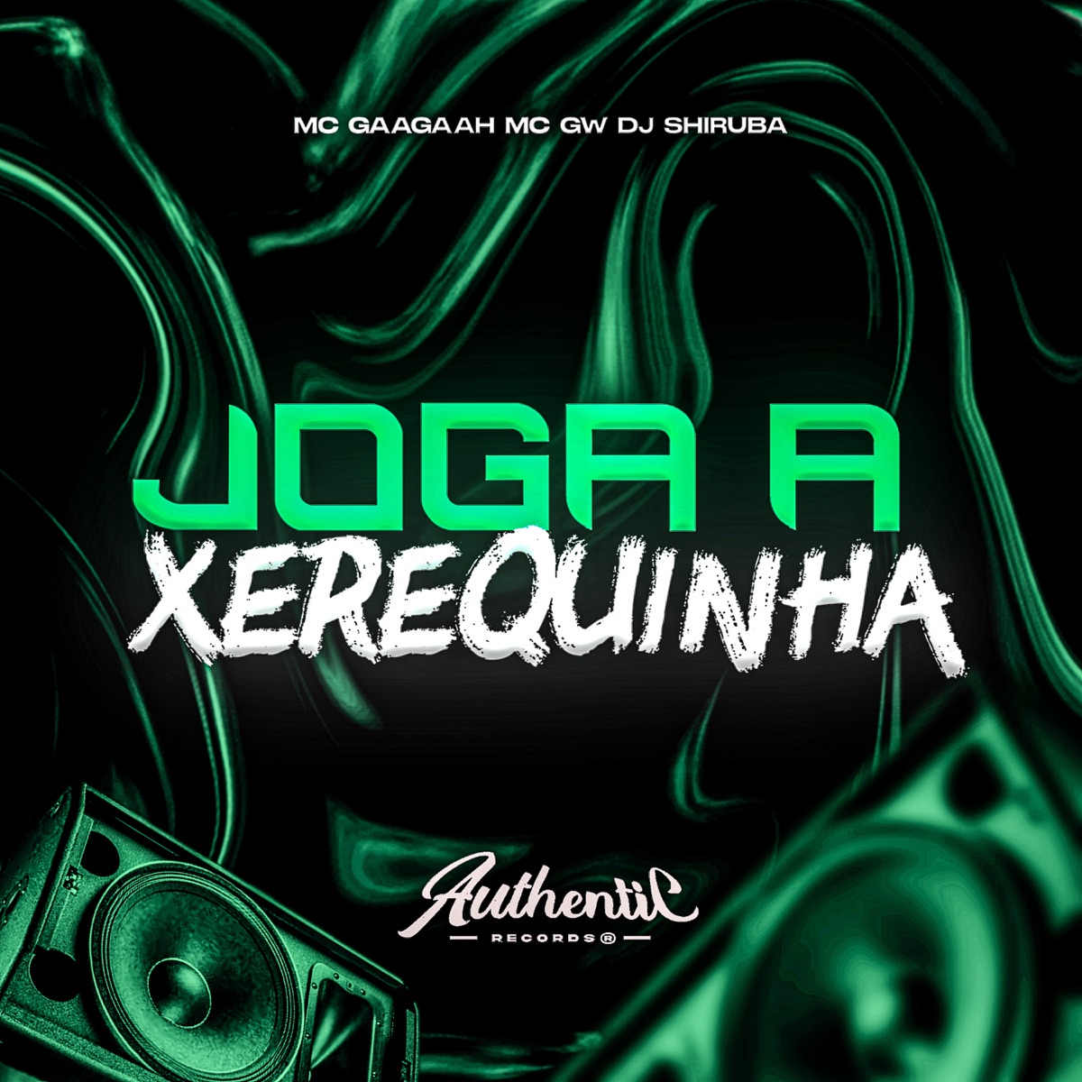 Joga a Xerequinha (feat. MC GW) - Single by DJ Shiruba & MC Gaagaah album cover