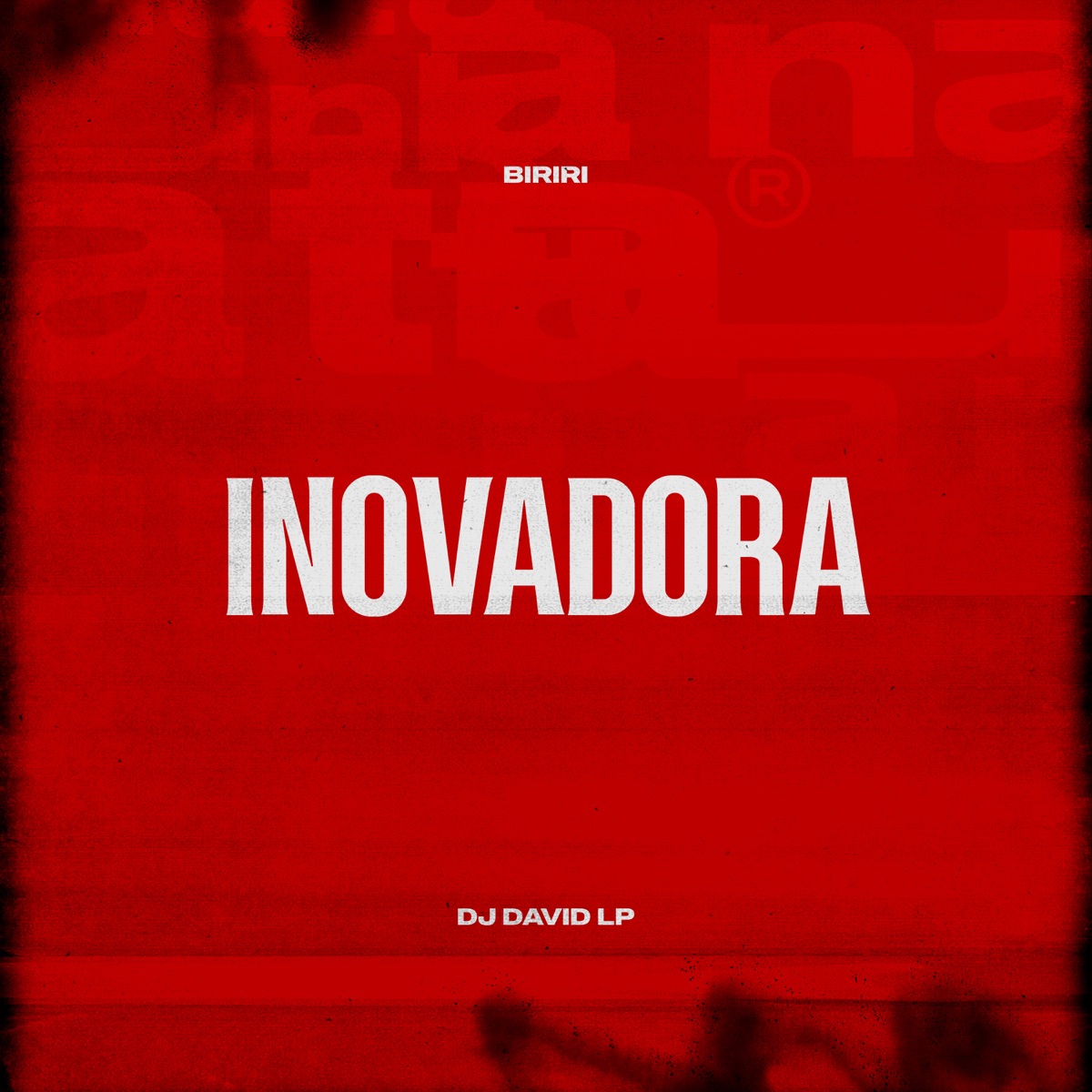 Inovadora - Single by biriri & DJ David LP album cover