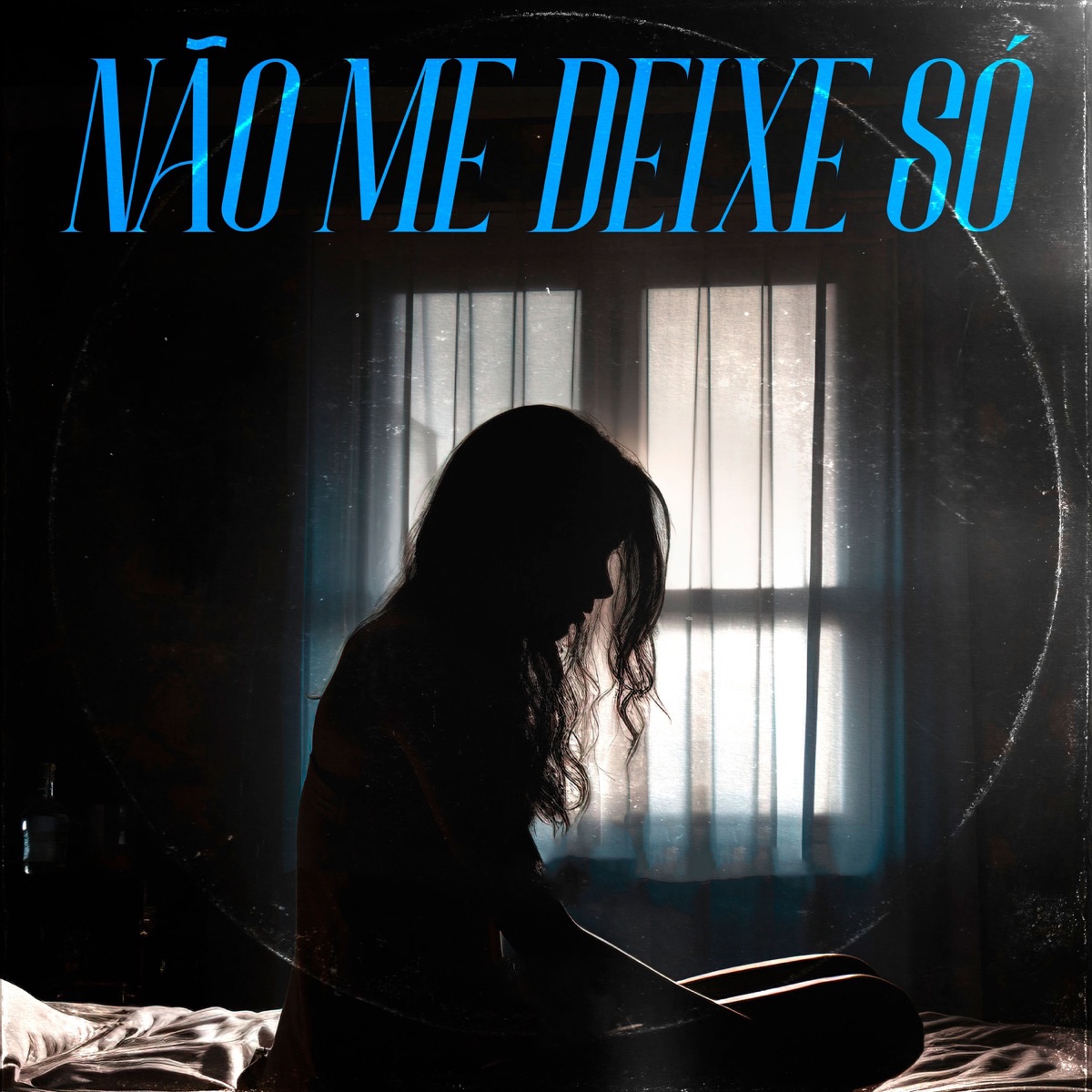 Não Me Deixe Só - Single by MC GEE & Basili no Beat album cover