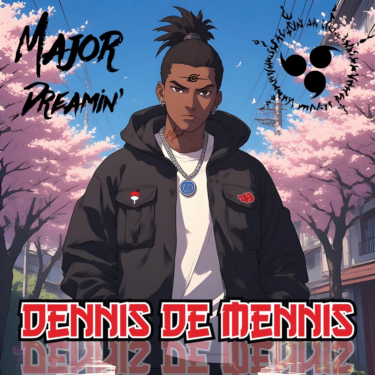 Dennis De Mennis - Single by Major Dreamin' album cover