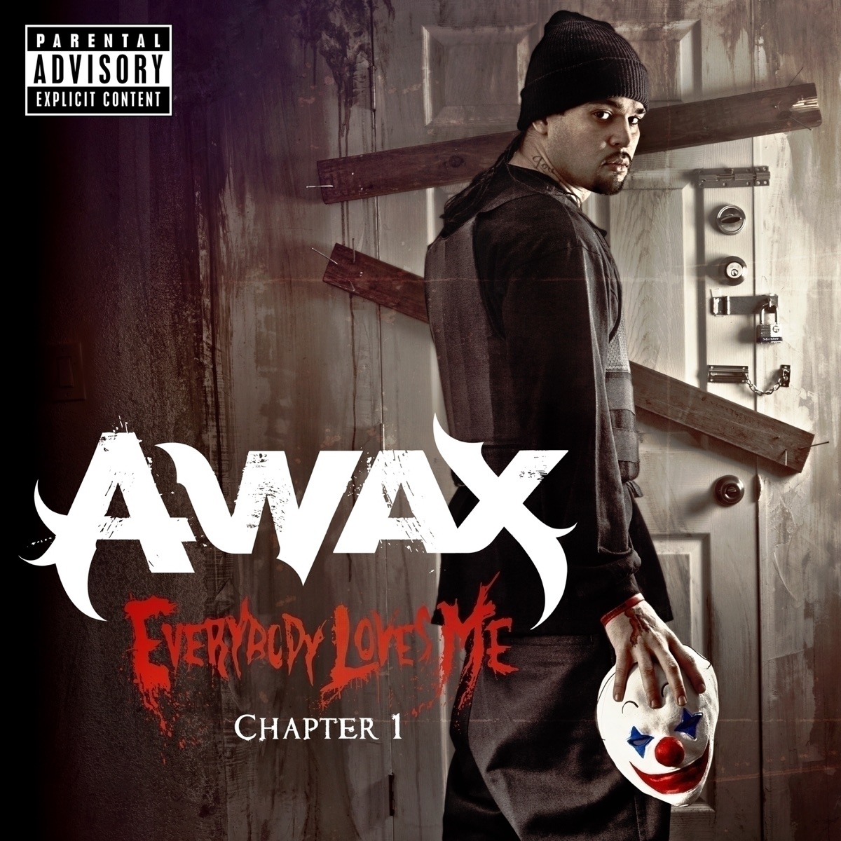 Everybody Loves Me Chapter 1 by A-Wax album cover