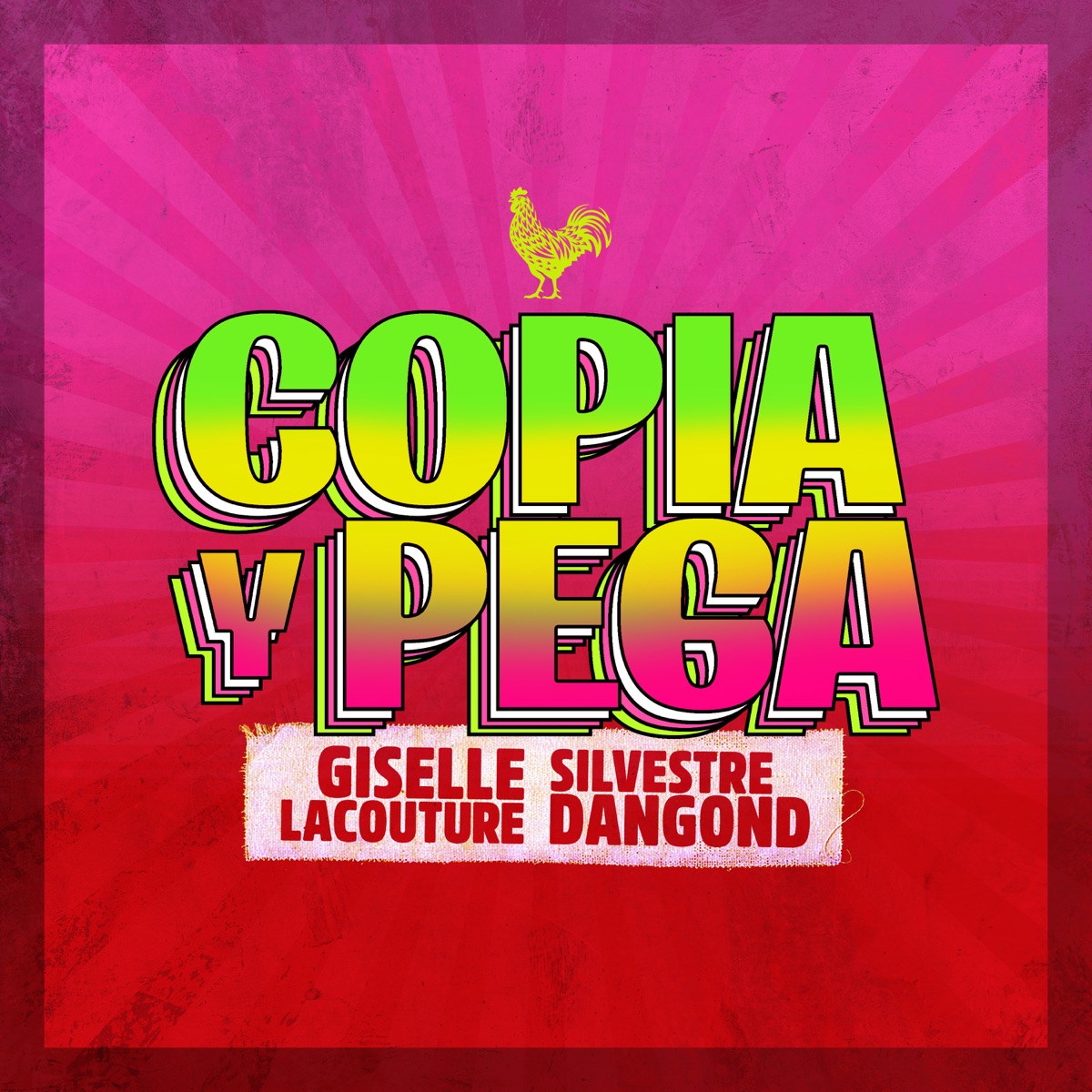 Copia y Pega - Single by Giselle Lacouture & Silvestre Dangond album cover