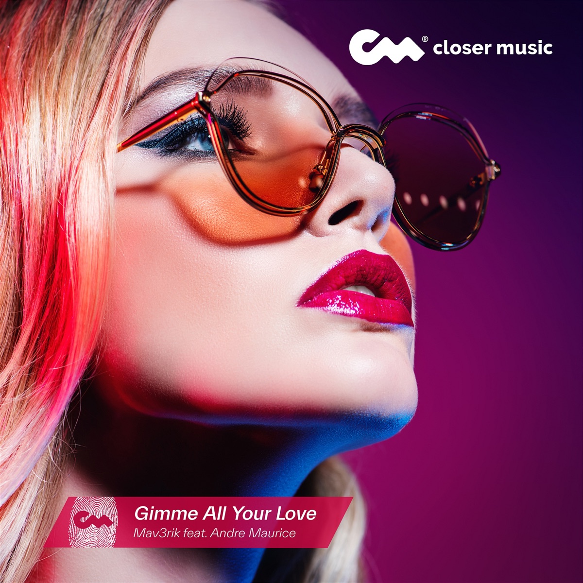 Gimme All Your Love (feat. Andre Maurice) - Single by Mav3rik album cover