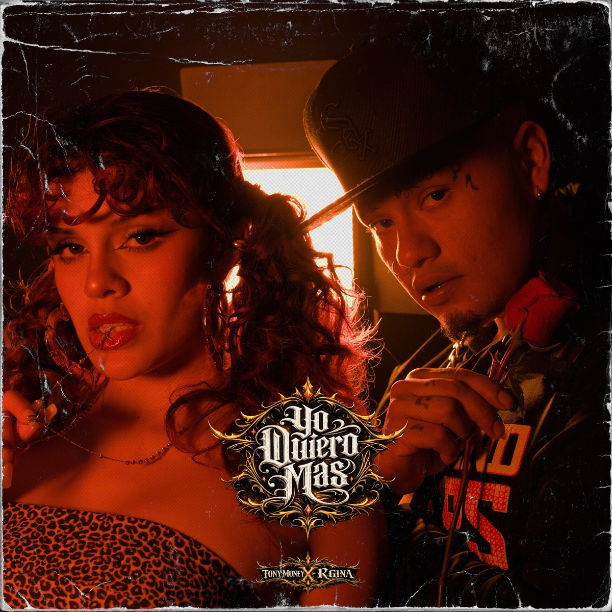 Yo Quiero Mas - Single by Tony Money & R Gina album cover