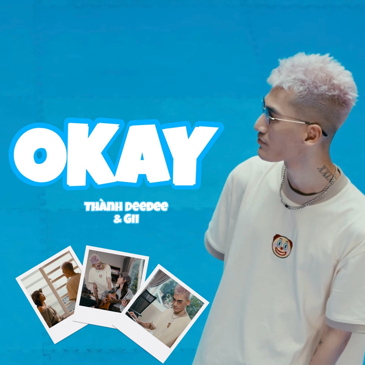 OKAY - Single by Thành DeeDee & Gii album cover