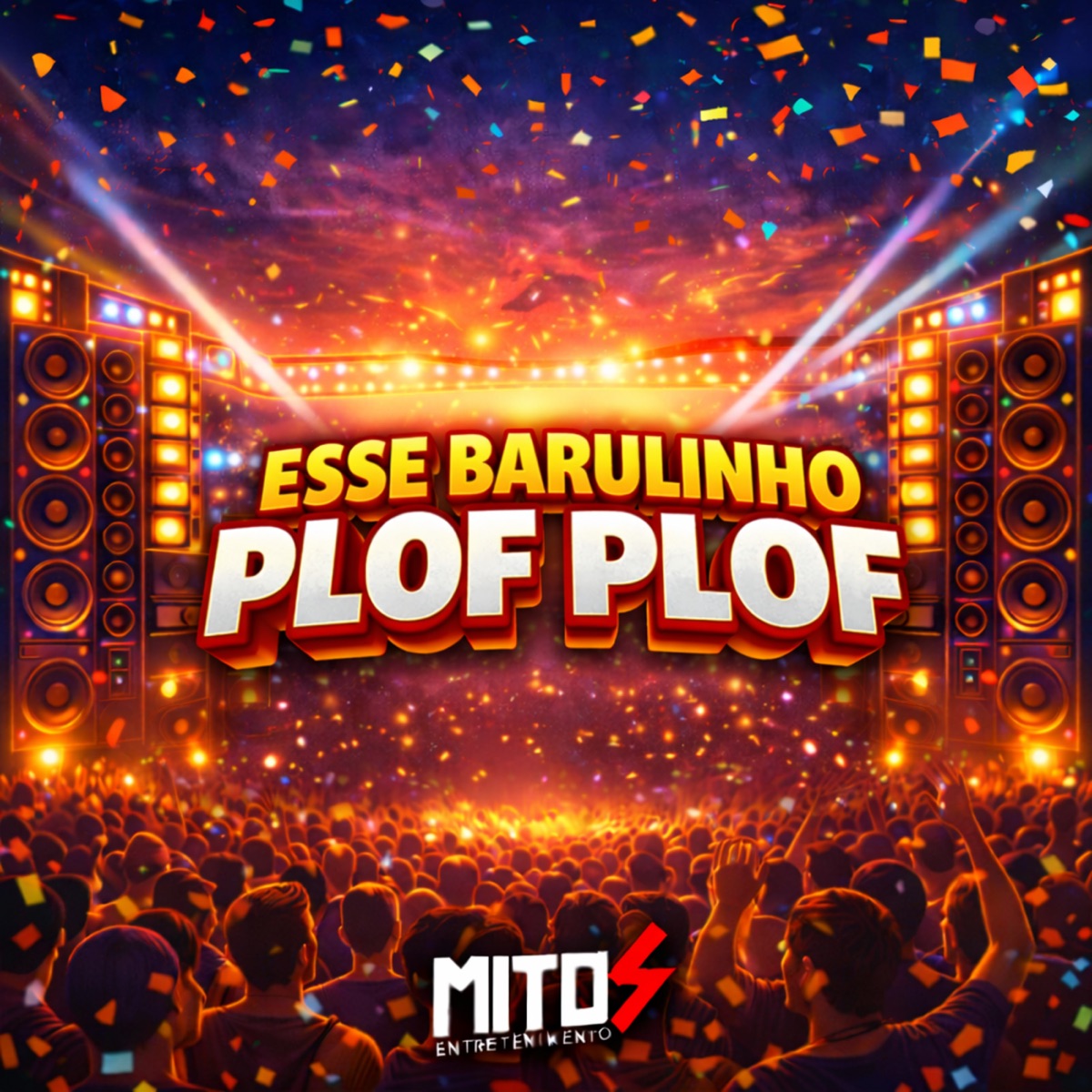 Esse Barulinho - Plof Plof - Single by DJ LZ 011, Dj Malvadão Original, Mc Morgana & MC VUK VUK album cover