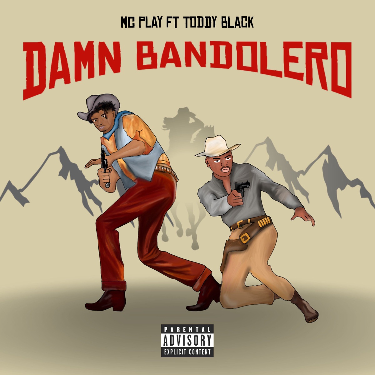 Damn Bandolero (feat. Toddy Black) - Single by Mc Play album cover