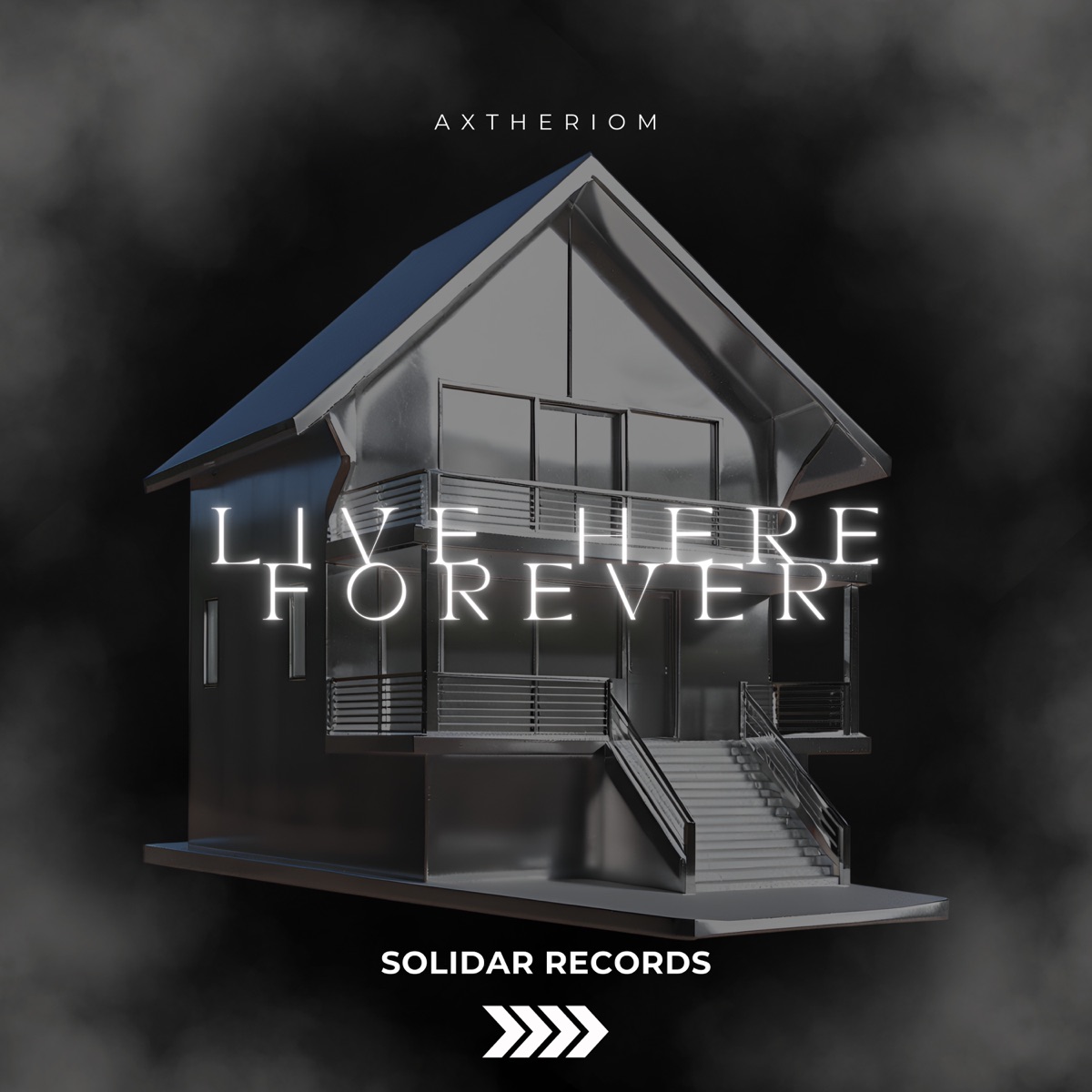 Live Here Forever - Single by Solidar Recordings & Axtheriom album cover
