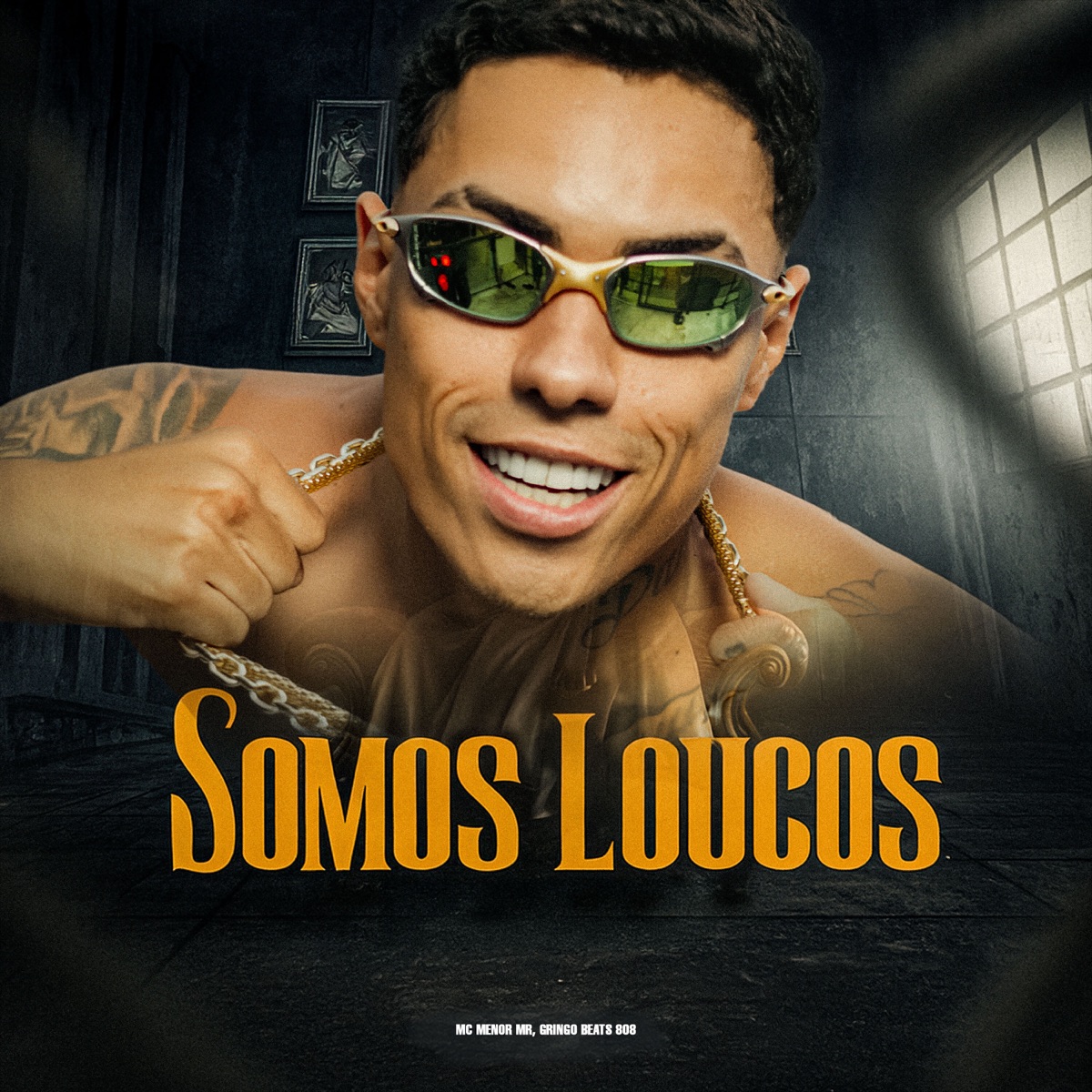 Somos Loucos - Single by MC Menor MR album cover