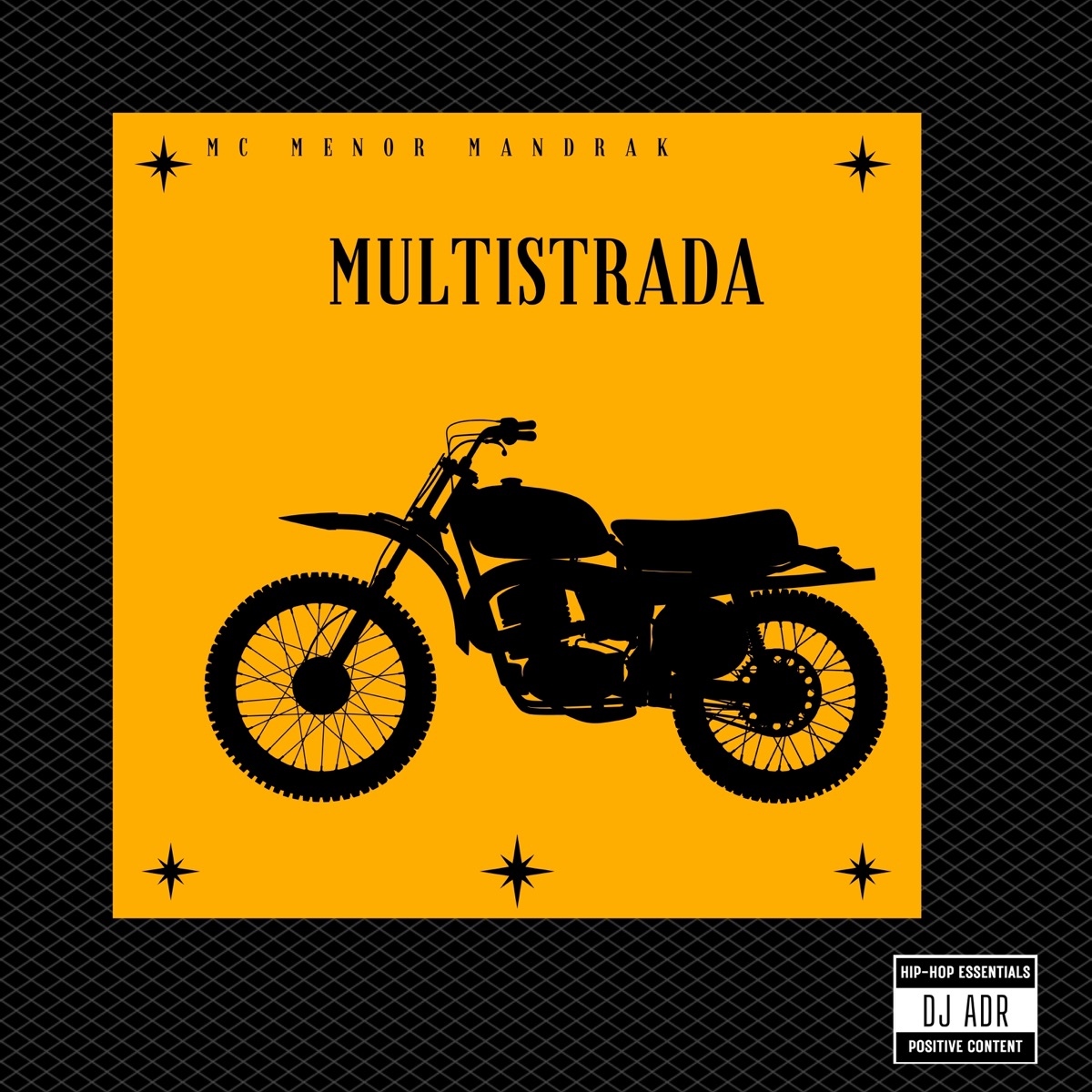 Multistrada - Single by Mc Menor Mandrak & adr producoes album cover
