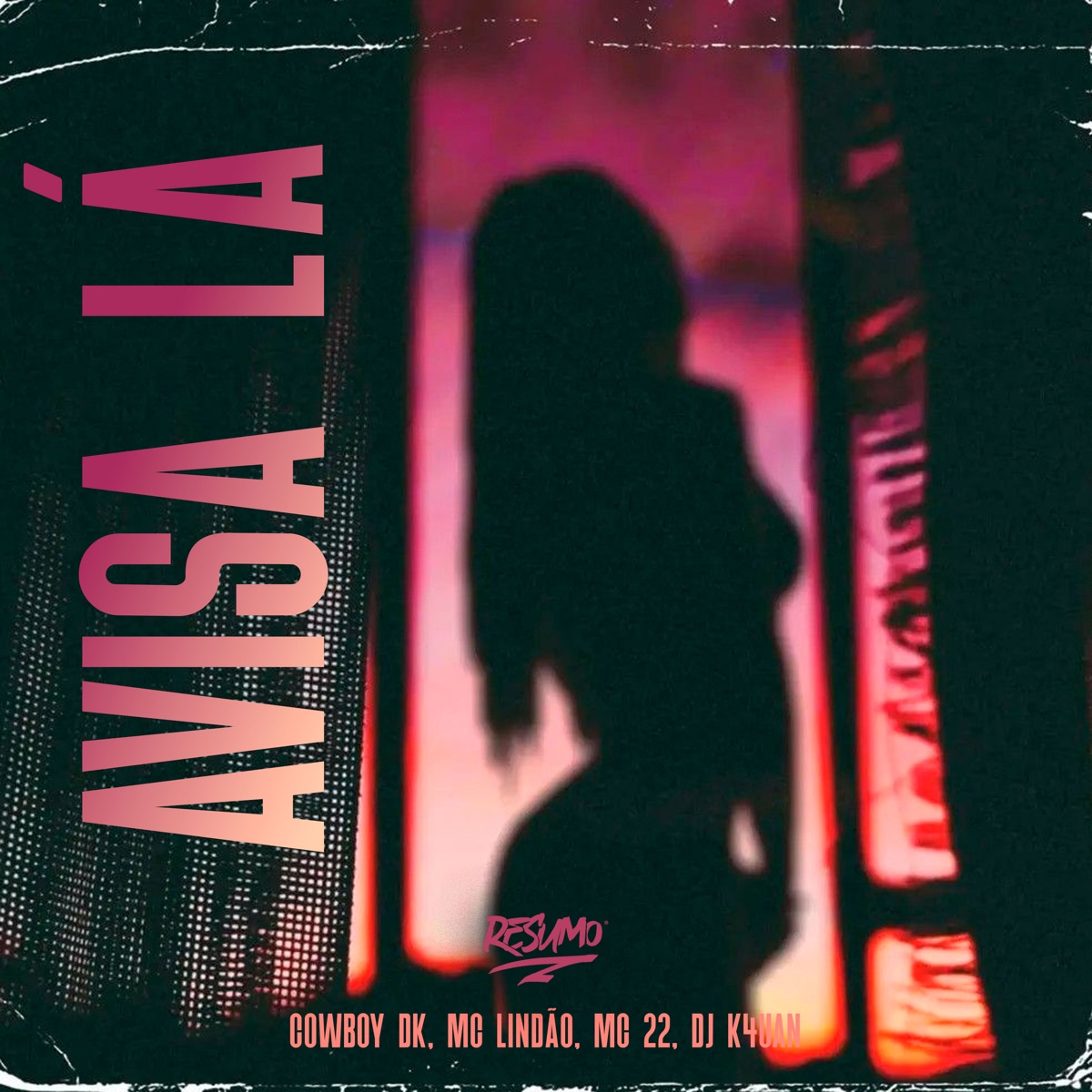 Avisa Lá - Single by DJ K4UAN, Mc Lindão, Cowboy DK & MC 22 album cover