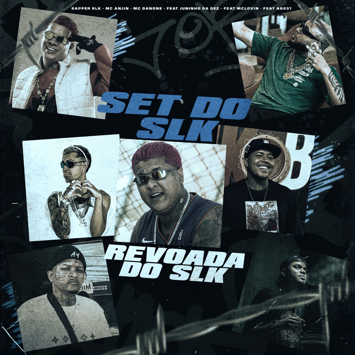 Set do Slk - Revoada do Slk (feat. LUUK, AG031, McLOVIN & Juninho da Dez) - Single by RAPPER SLK, Mc Anjim & MC Danone album cover
