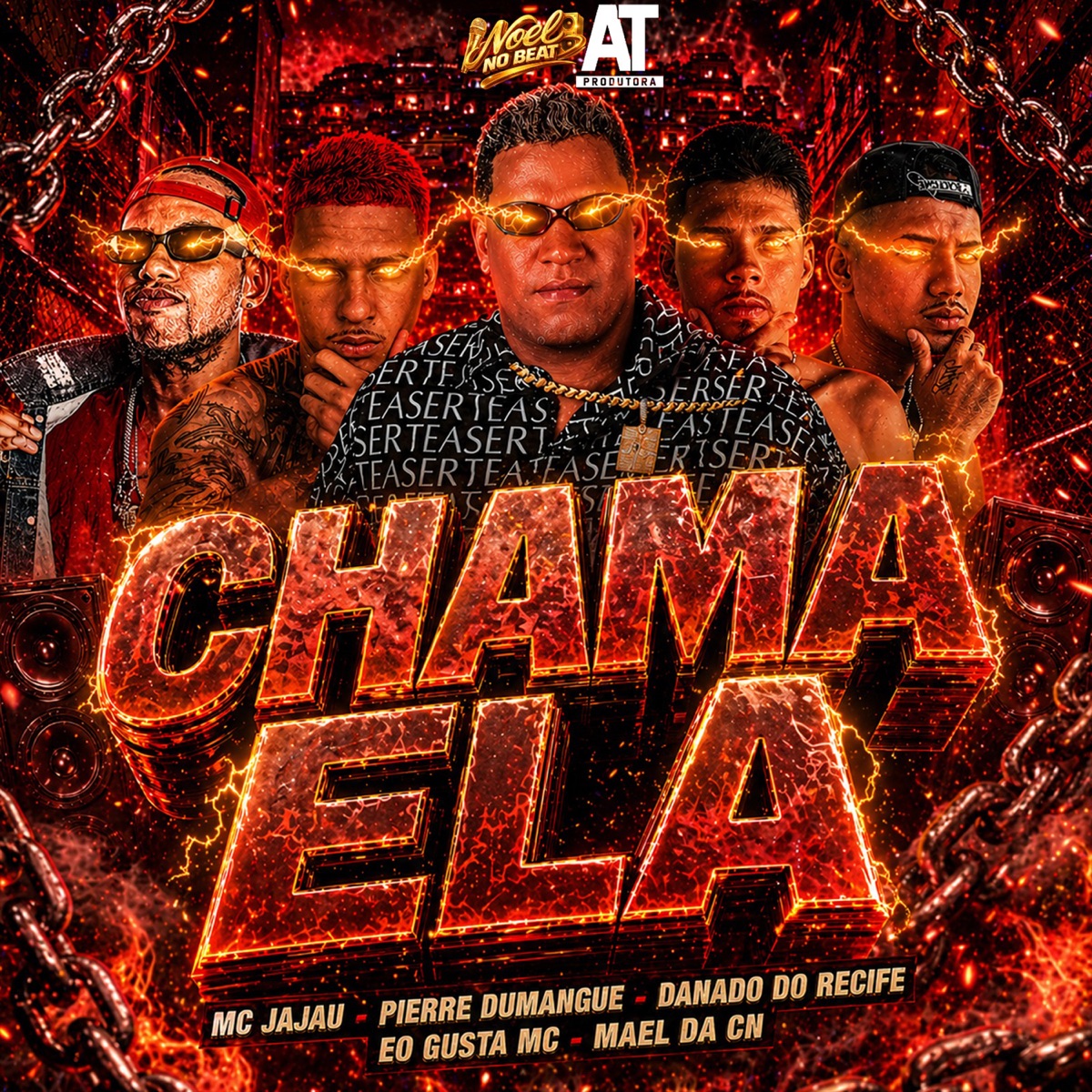 Chama Ela (feat. Mc Jajau) - Single by Danado do Recife, Mael da CN, Pierre Dumangue & Eo Gusta Mc album cover