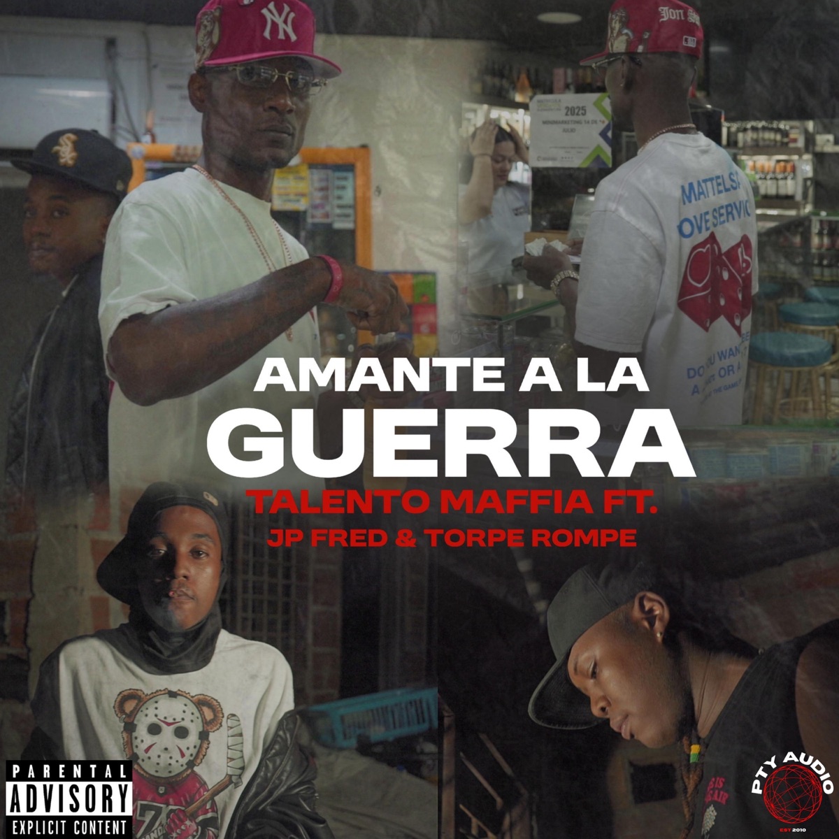 Amante A La Guerra (feat. Pty Audio) - Single by Talento Mafia, JP FRED & Torpe Rompe album cover