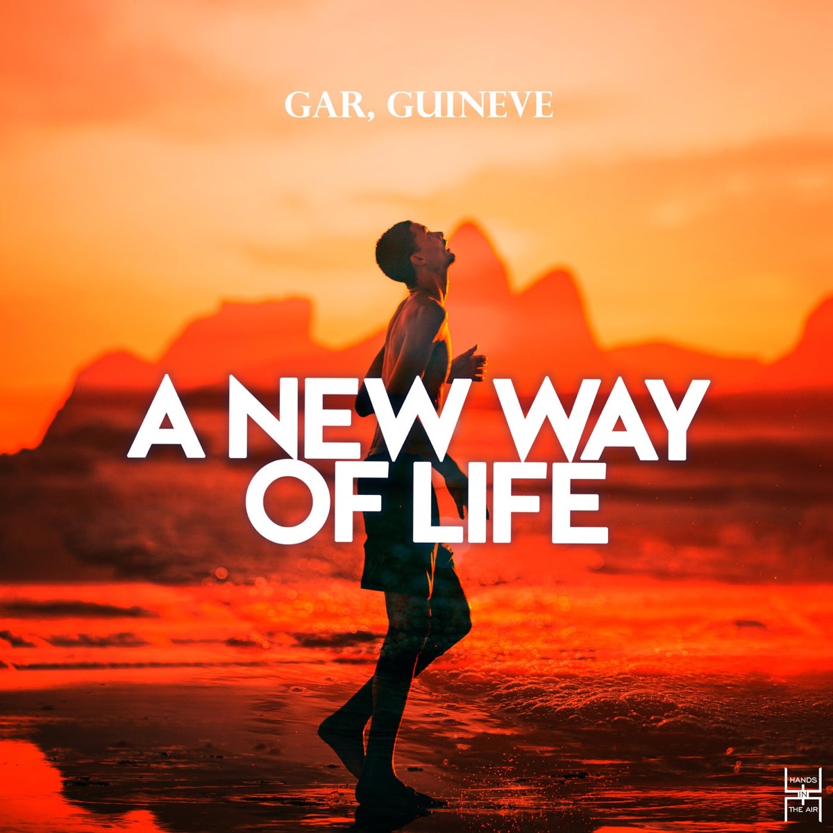 A New Way of Life (Extended Mix) - Single by GAR & Guineve album cover