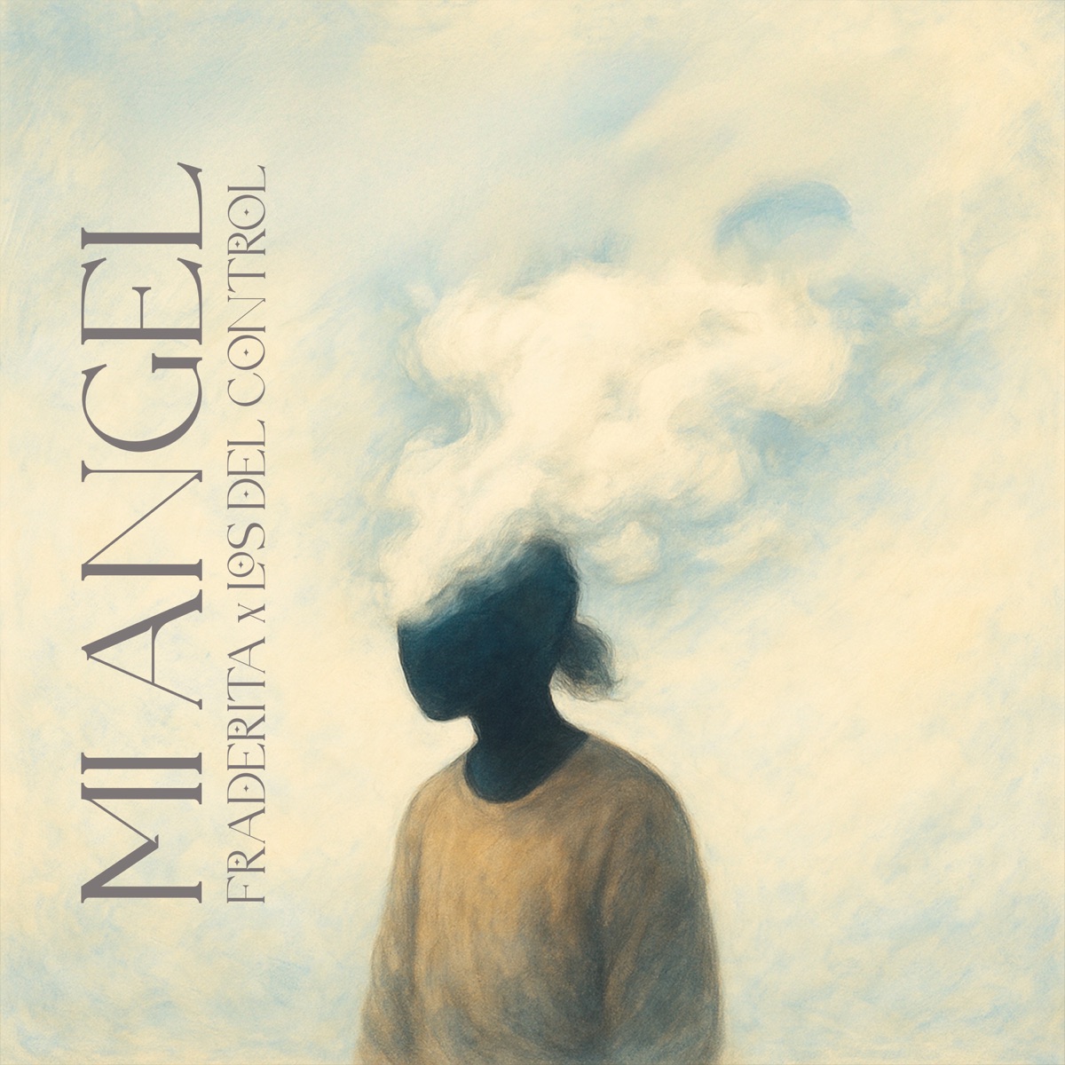 Mi Ángel - Single by Los del Control & Fraderita album cover