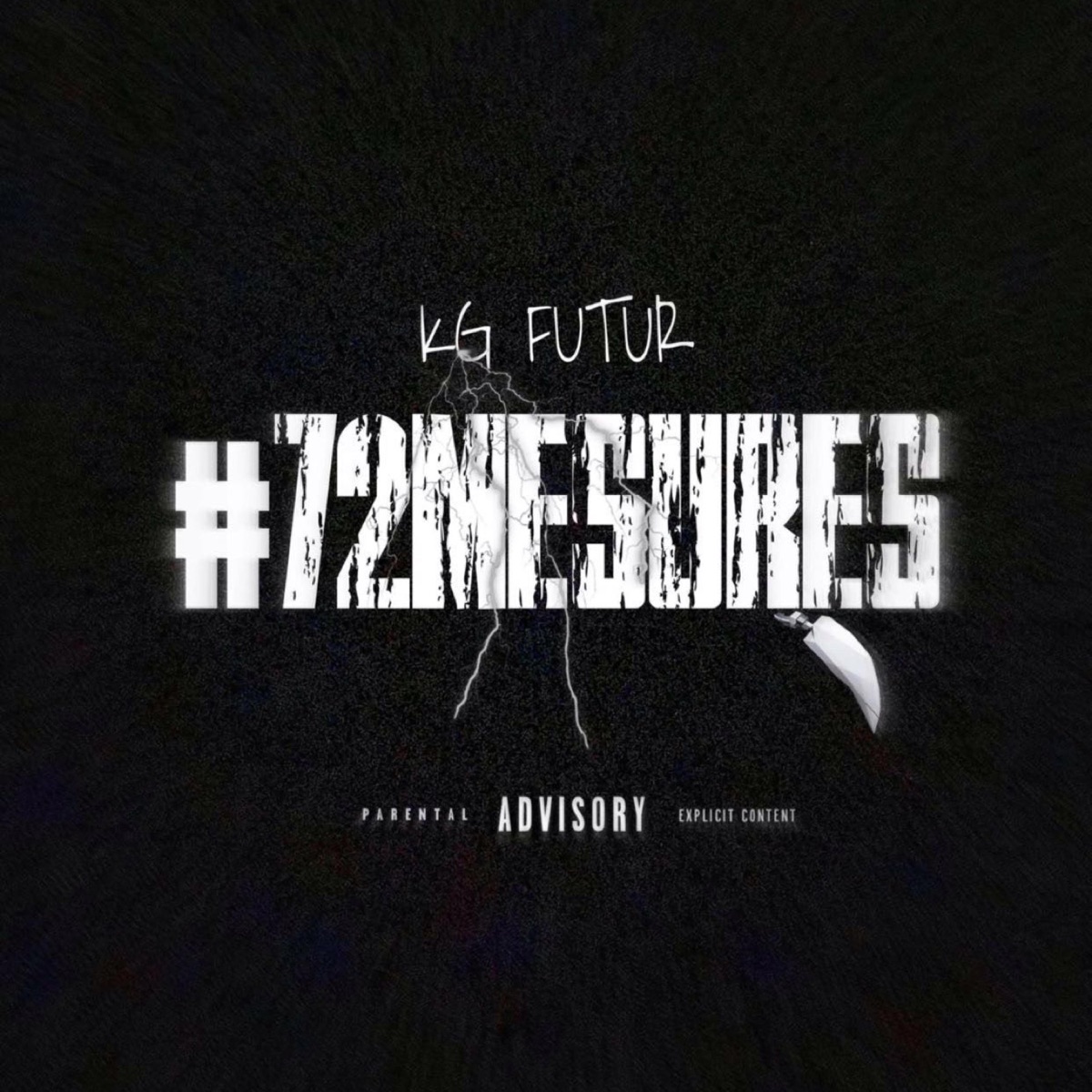 72 MESURES - Single by KG FUTUR album cover