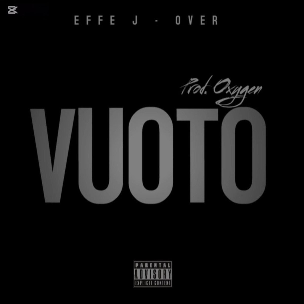 Vuoto (feat. O.V.E.R.) - Single by EFFE J album cover