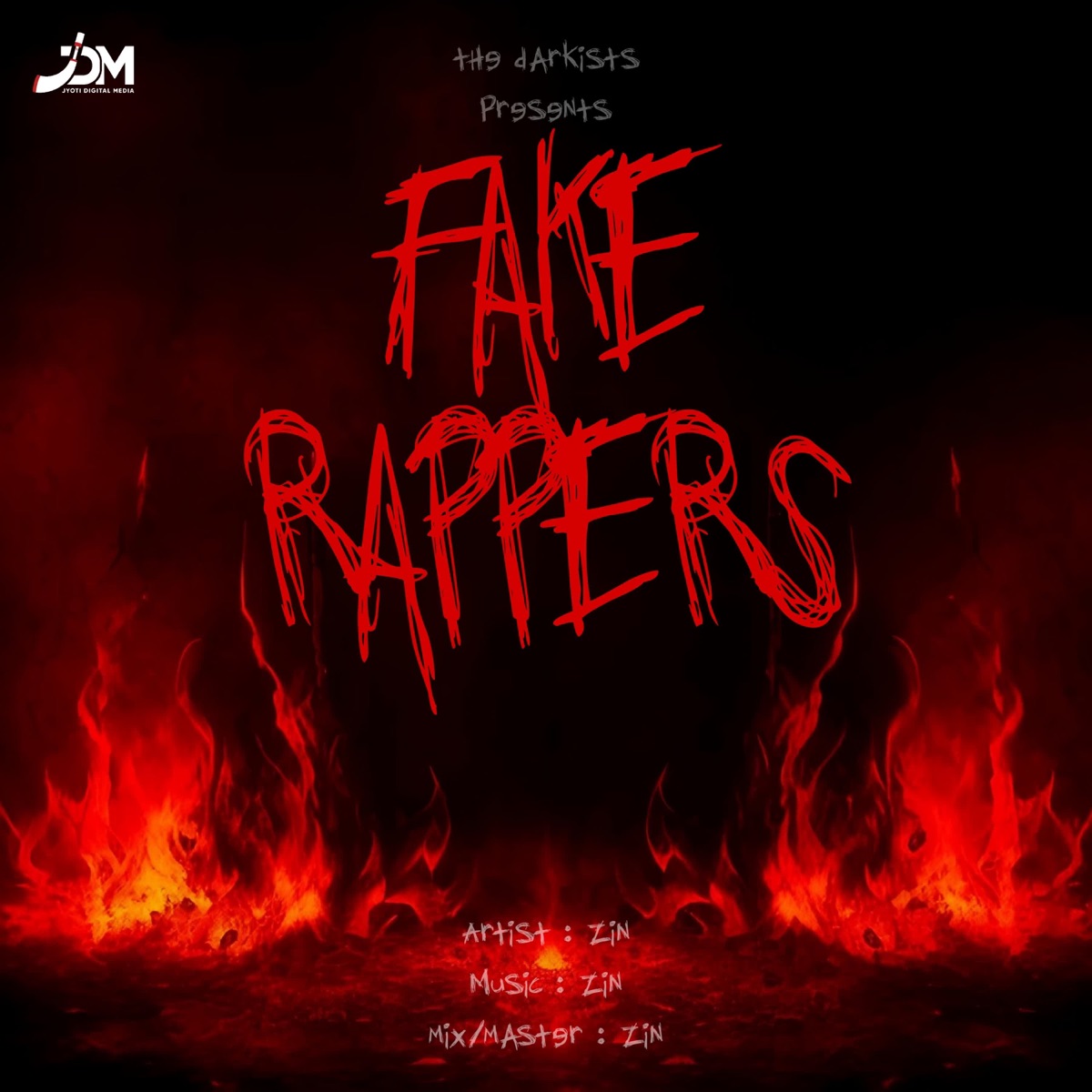 Fake Rappers - Single by Zin album cover