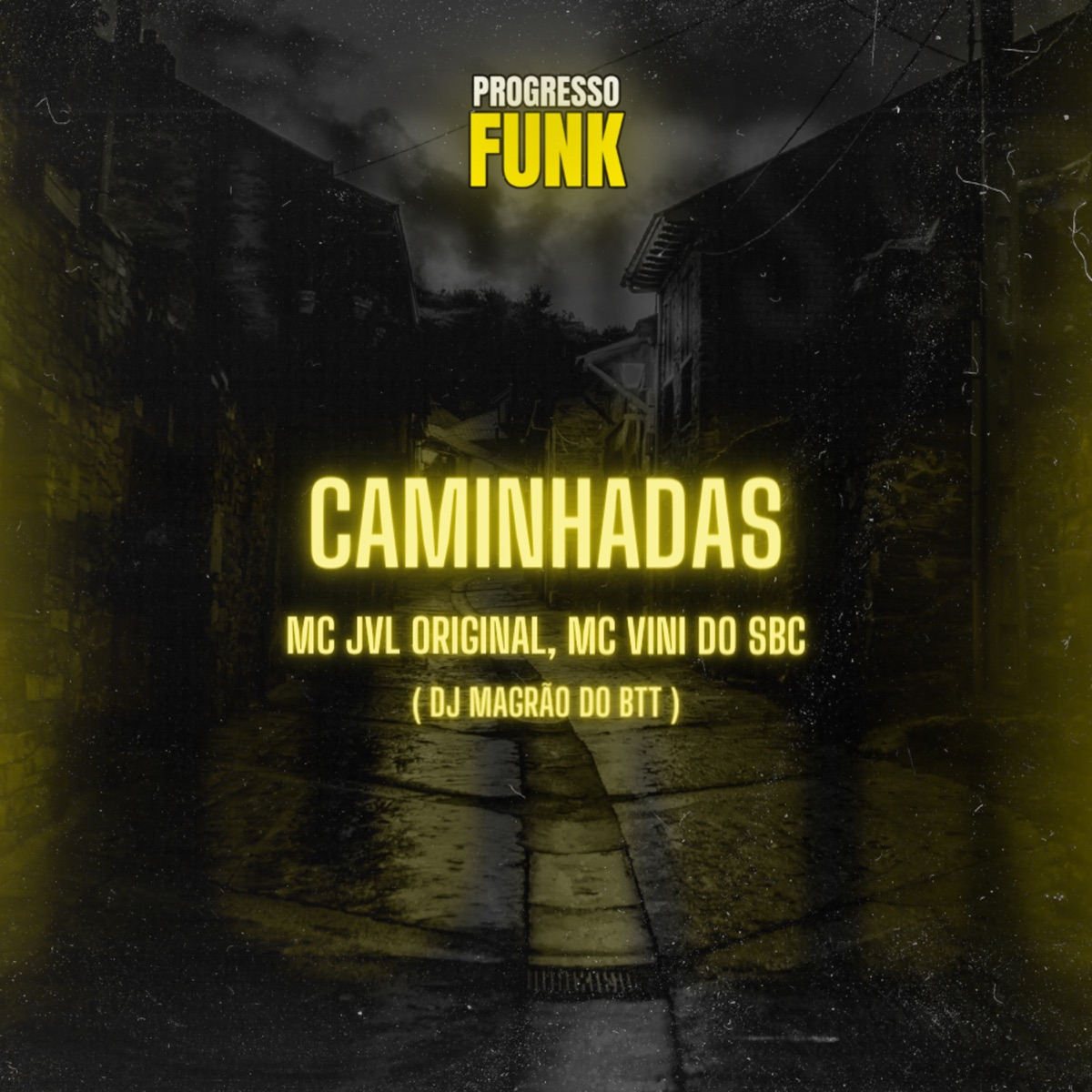 Caminhadas - Single by MC JVL ORIGINAL, MC Vini do SBC & DJ Magrão do Btt album cover