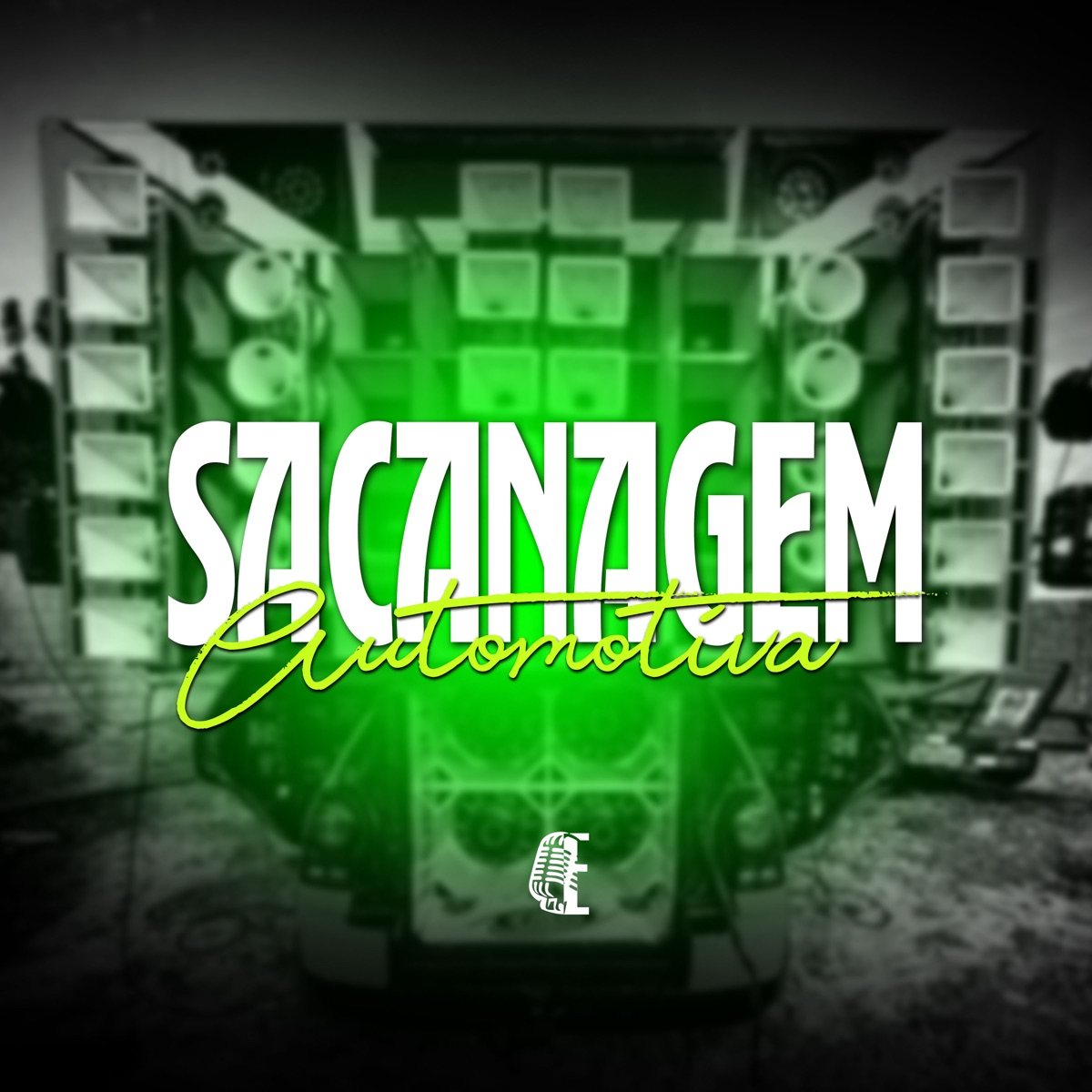 Sacanagem Automotiva - Single by Mc Donzela & WHITE NO BEAT album cover