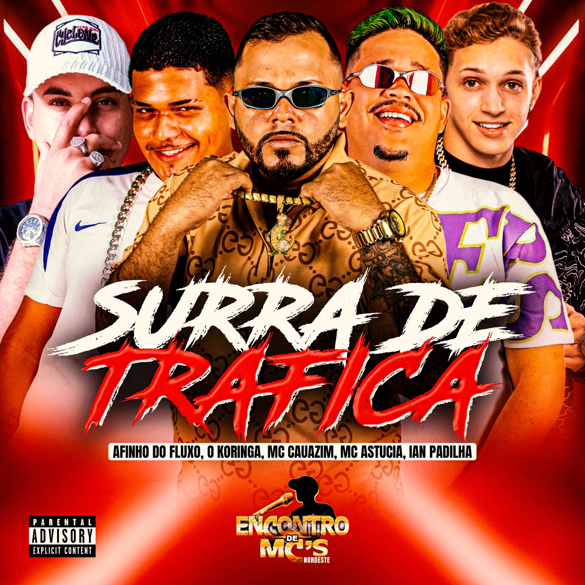 SURRA DE TRAFICA (feat. Ian Padilha) - Single by Afinho do Fluxo, O koringa, MC Cauazim & MC Astucia album cover