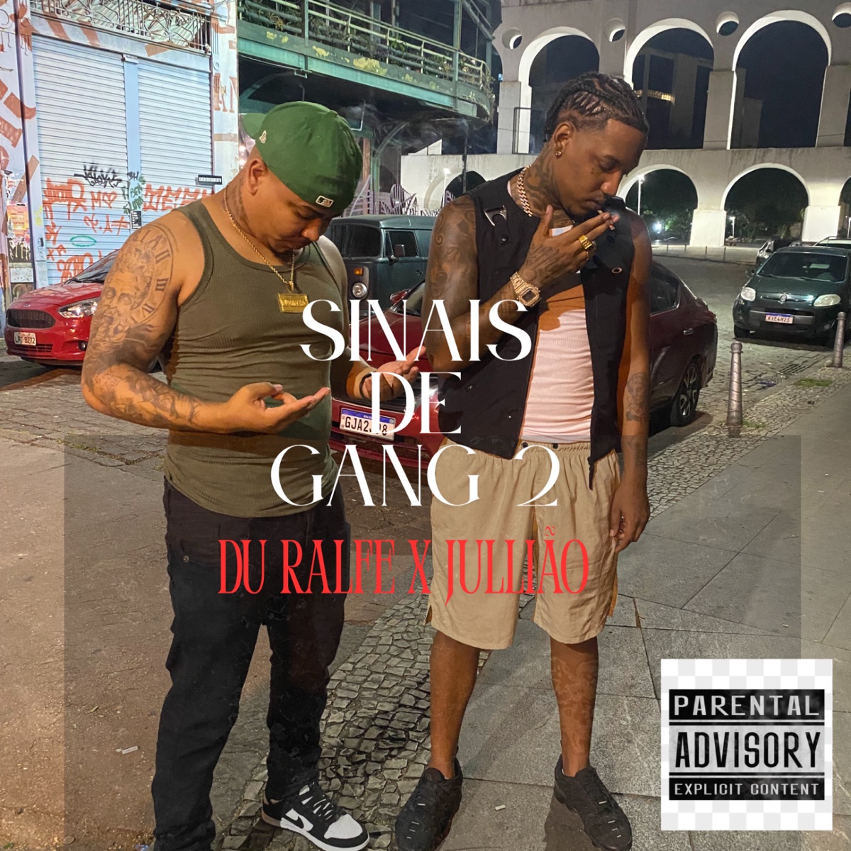 Sinais de Gang 2 - Single by Du Ralfe & Jullião album cover