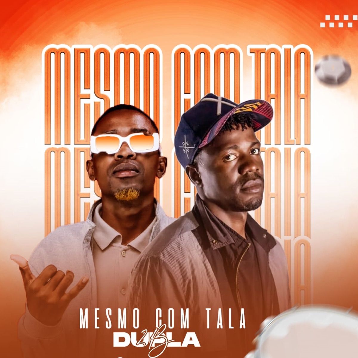 Mesmo Com Tala (feat. Fortuna & Nery Boy) - Single by Dupla 2B, Bruno Xtraga & Prefeito album cover