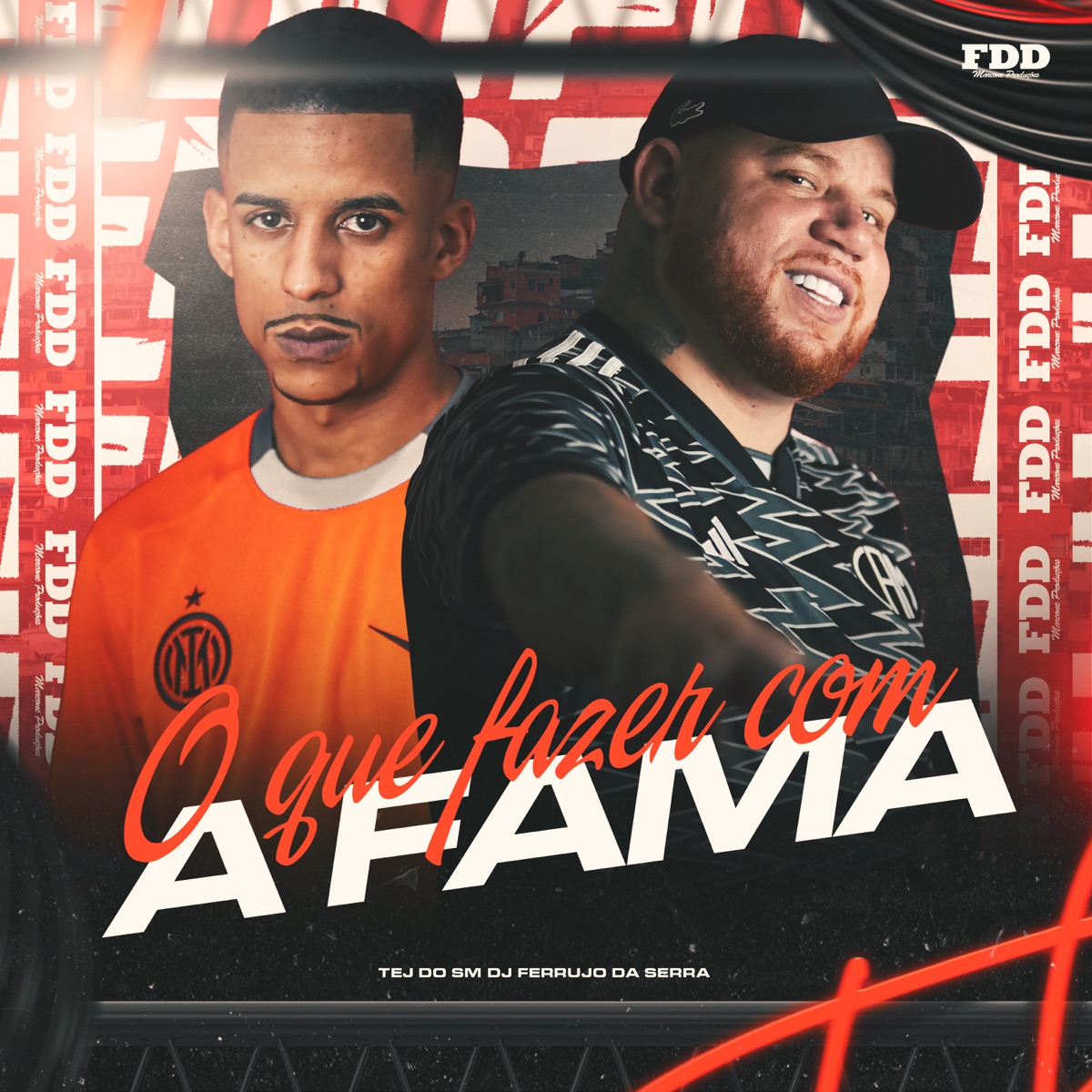 O Que Fazer Com A Fama - Single by DJ Ferrujo da Serra & TEJ DO SM album cover
