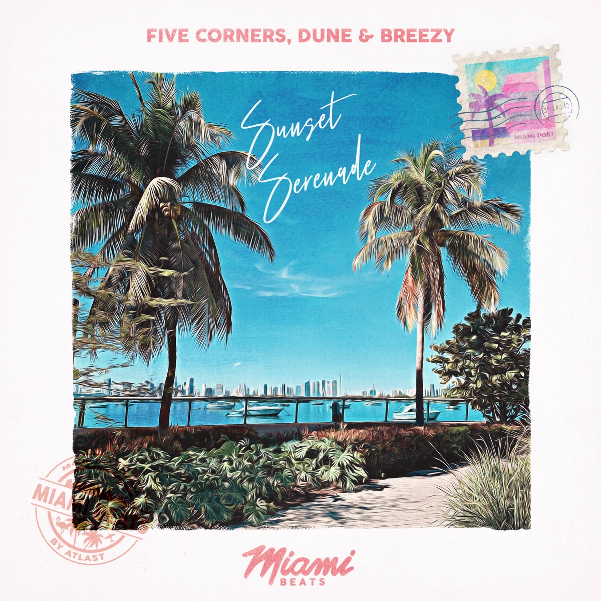 Sunset Serenade - Single by Five Corners, Dune & Breezy album cover