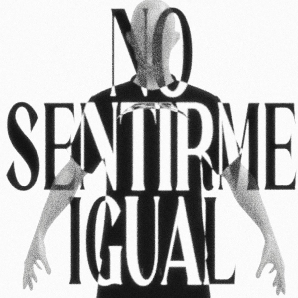 NO SENTIRME IGUAL - Single by N1GHT album cover