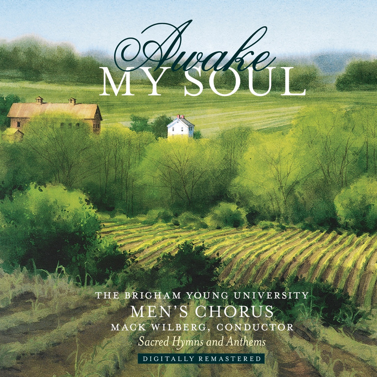 Awake My Soul: Sacred Hymns & Anthems by BYU Men's Chorus, BYU Philharmonic Orchestra & Mack Wilberg album cover