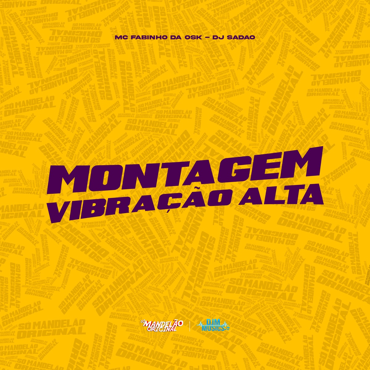 Montagem Vibração Alta - Single by MC Fabinho da Osk album cover