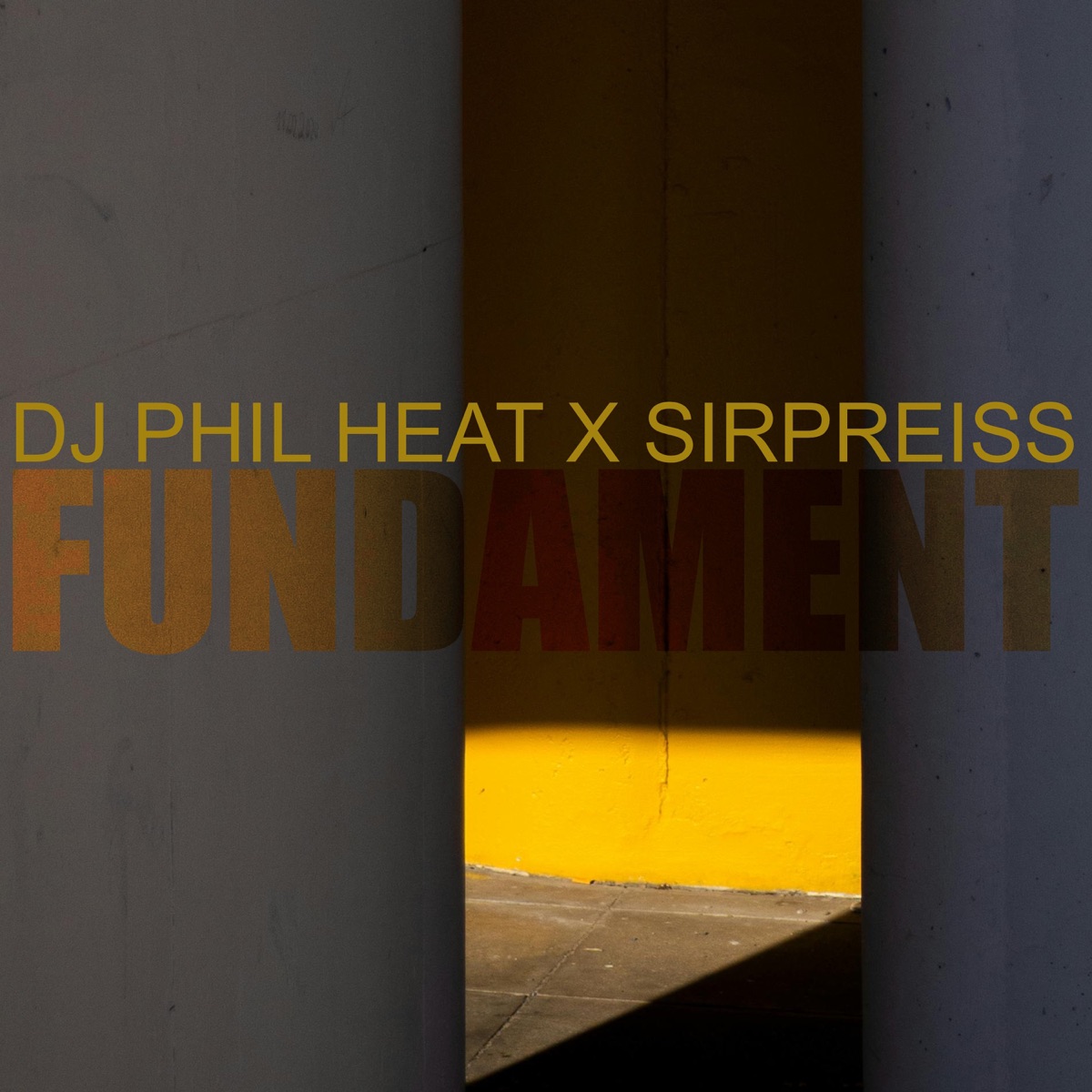 Fundament (Single Edit) - Single by DJ PhilHeat & SirPreiss album cover