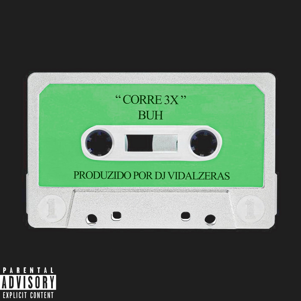 CORRE 3x - Single by Buh & vidalzeras album cover